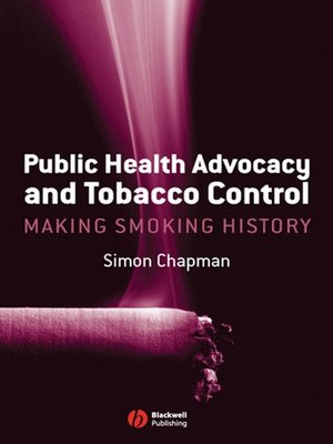 cover image of Public Health Advocacy and Tobacco Control